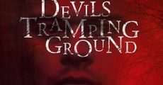 Devils Tramping Ground streaming