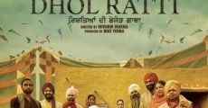 Dhol Ratti film complet