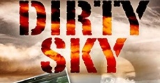 Dirty Sky film complet