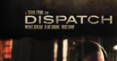 Dispatch film complet