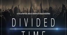 Divided Time film complet