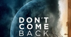 Don't Come Back from the Moon streaming