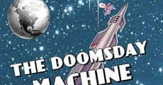 Doomsday Machine streaming