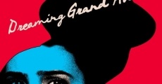 Dreaming Grand Avenue streaming