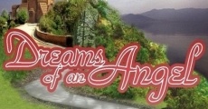 Dreams of an Angel film complet
