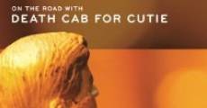 Drive Well, Sleep Carefully: On the Road with Death Cab for Cutie streaming
