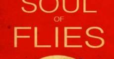 El alma de las moscas film complet