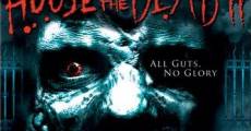 House of the Dead 2: Dead Aim - All Guts, No Glory film complet