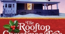 The Rooftop Christmas Tree streaming