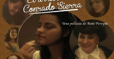 El arribo de Conrado Sierra (2012)