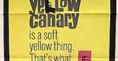 The Yellow Canary streaming