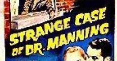 Filme completo The Strange Case of Dr. Manning