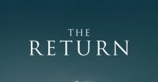 The Return - Die Rückkehr streaming
