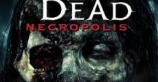 Return of the Living Dead 4: Necropolis streaming
