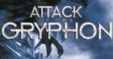 Attack of the Gryphon (2007)
