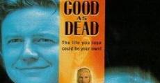 As Good as Dead film complet