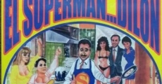 El superman... Dilon film complet