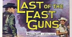 The Last of the Fast Guns film complet