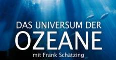 Universum der Ozeane (2010) stream