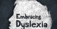 Embracing Dyslexia