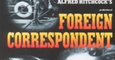 Foreign Correspondent film complet