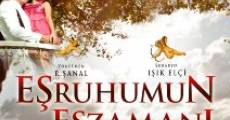 Filme completo Esruhumun eszamani