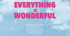 Filme completo Everything is Wonderful