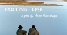 Exciting Life film complet
