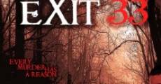Exit 33 film complet