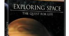 Exploring Space: The Quest for Life