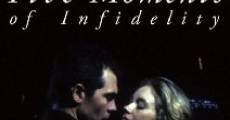 Five Moments of Infidelity film complet