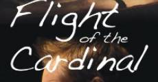 Flight of the Cardinal film complet