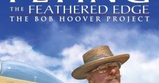 Flying the Feathered Edge: The Bob Hoover Project streaming