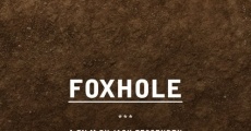Foxhole film complet