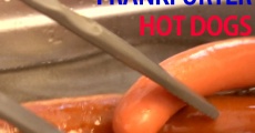 Frankfurter, Viennese, Hot Dogs streaming