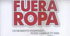 Fuera ropa film complet