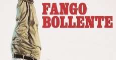 Filme completo Fango bollente