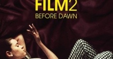 Girls on Film 2: Before Dawn streaming