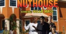 Going to the Nuthouse film complet