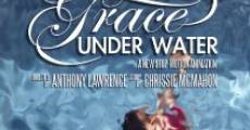 Grace Under Water film complet
