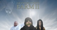 Grandmother's Farm Part 2