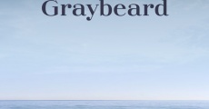 Graybeard streaming