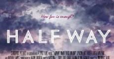 Half Way film complet