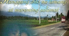 Hanggang dito na lamang at maraming salamat (2007)