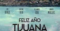 Feliz Año Tijuana