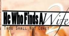 He Who Finds a Wife 2: Thou Shall Not Covet streaming