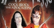 Heather and Puggly Cock Block the Apocalypse streaming