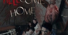 Hellcome Home film complet