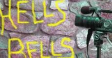 Hells Bells Presents film complet