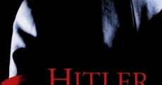 Hitler - Aufstieg des Bösen streaming